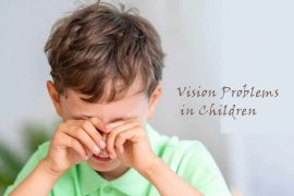 Doctor’s Advice: Common Vision Problems in Children and How to Address Them