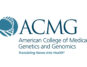 The American College of Medical Genetics and Genomics