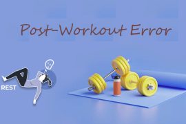 Post-Workout Errors
