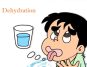 Dehydration